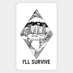 I'LL SURVIVE Sticker